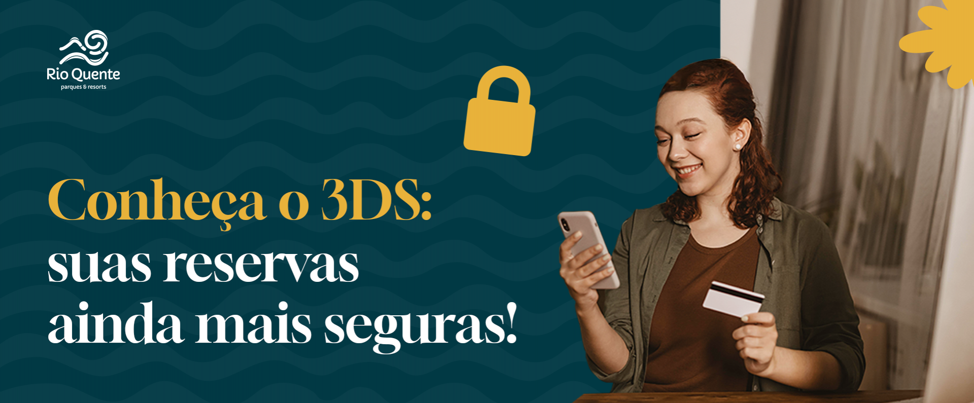 Suas Reservas no Rio Quente Agora Têm Mais Segurança com 3DS