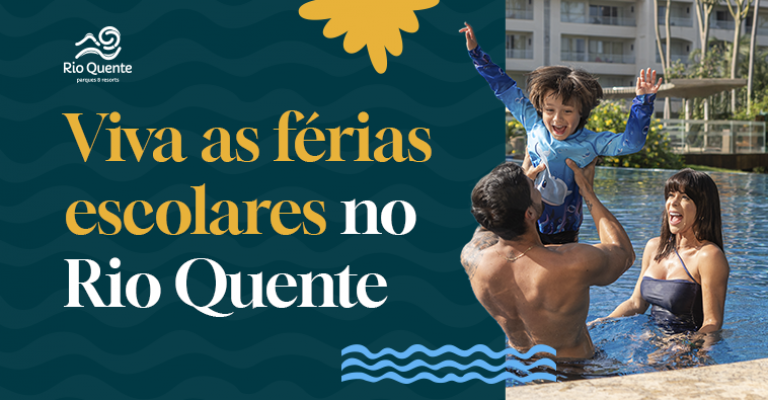 Férias em Julho com Crianças: Rio Quente é o Destino Ideal