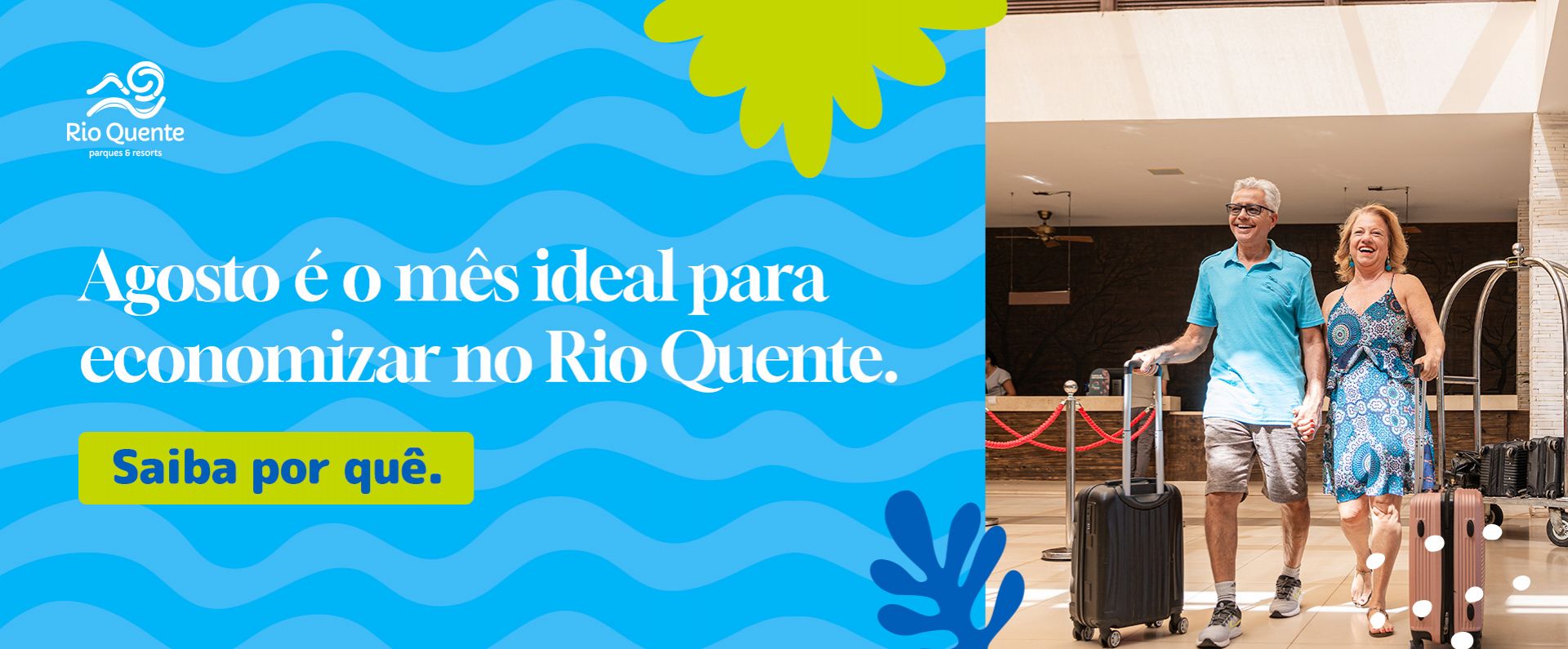 Agosto é o mês ideal para economizar no Rio Quente: saiba por quê