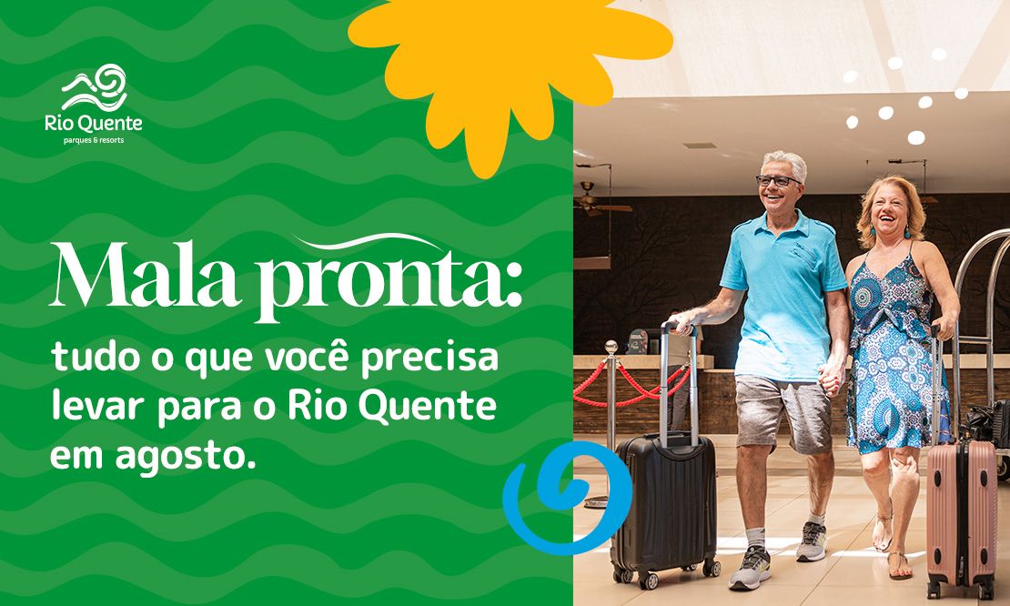 Mala pronta: tudo o que você precisa levar para o Rio Quente em agosto