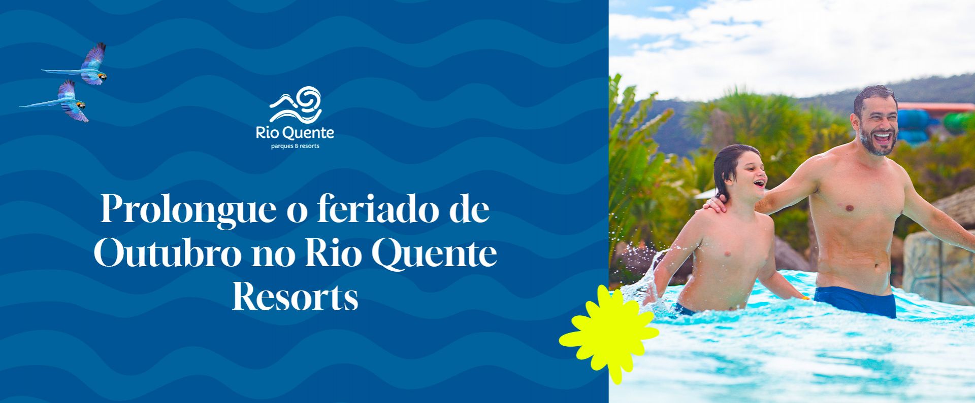 Prolongue o Feriado de Outubro: Pacotes para Curtir Mais Dias no Rio Quente