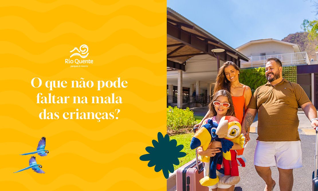 O Que Levar na Mala das Crianças para o Rio Quente