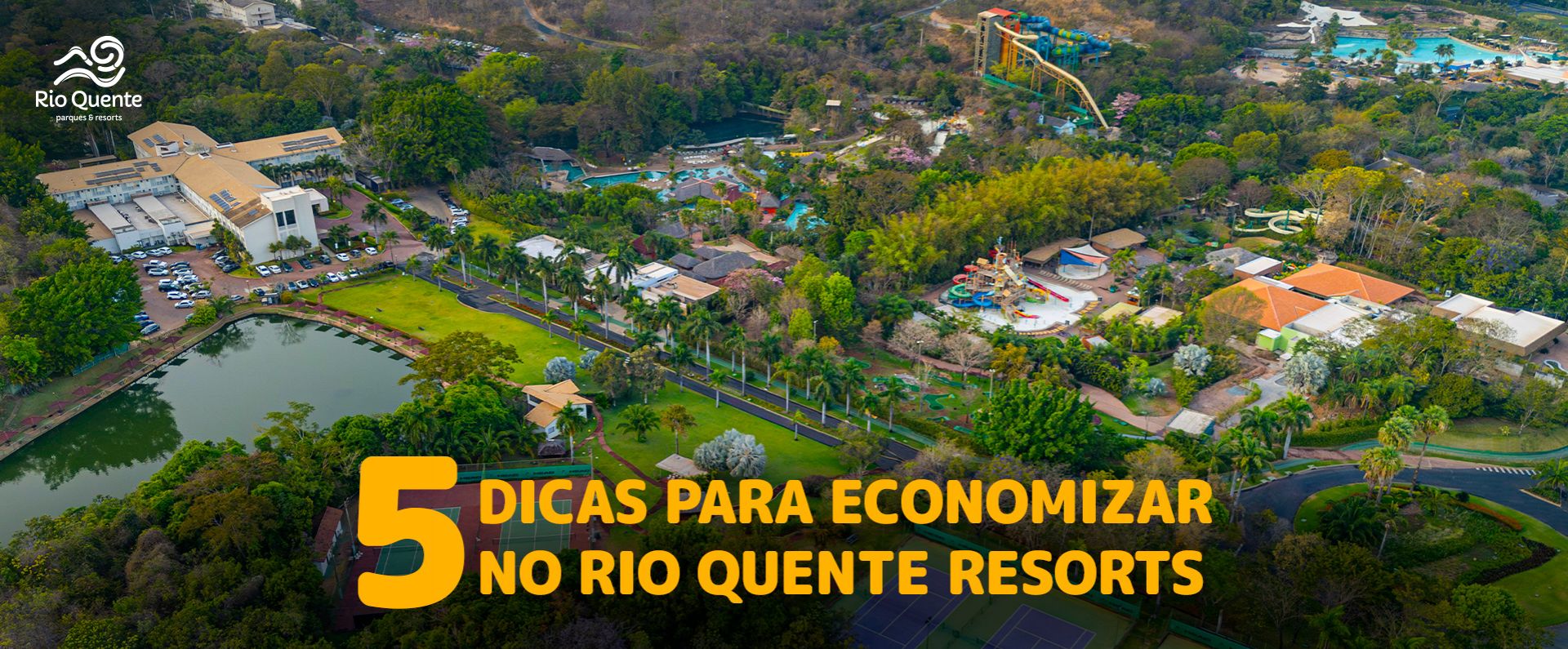 Outubro no Rio Quente: Dicas para Economizar