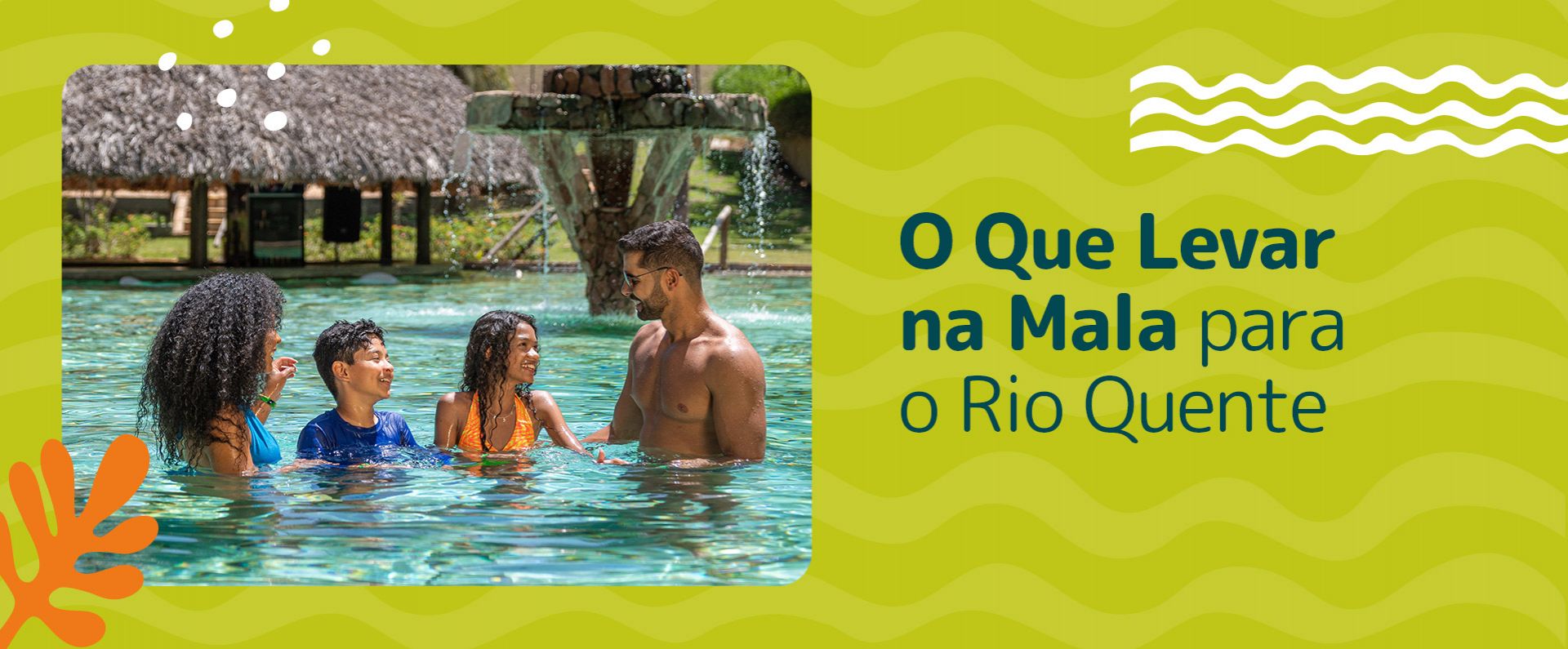 O Que Levar na Mala para o Rio Quente