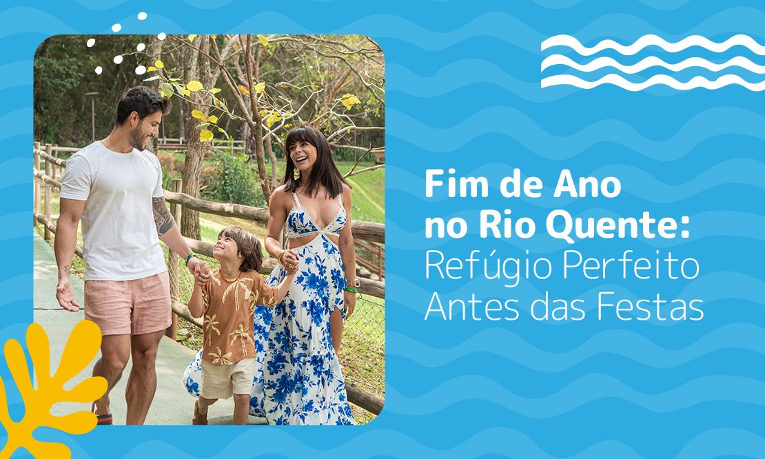 Fim de Ano no Rio Quente: Refúgio Perfeito Antes das Festas