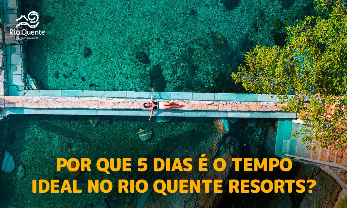 Roteiro de 5 Dias no Rio Quente Resorts: Guia Completo da Viagem