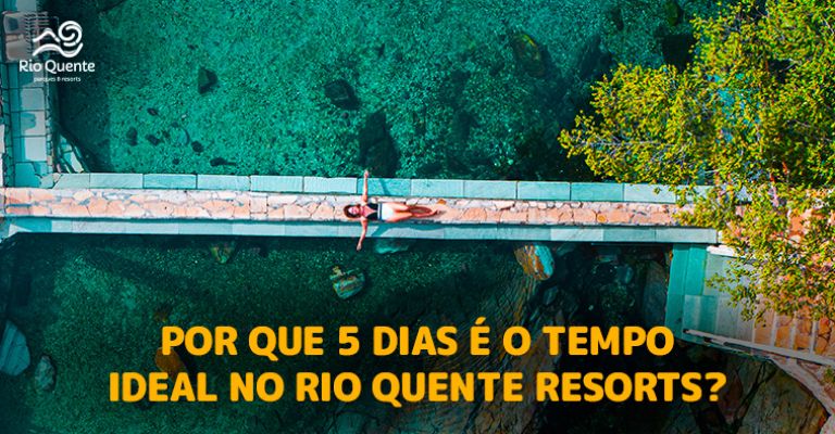 Roteiro de 5 Dias no Rio Quente Resorts: Guia Completo da Viagem